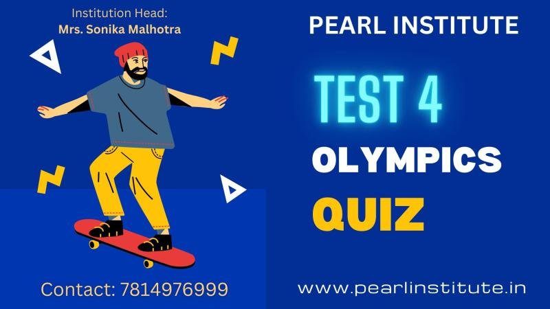Test 4 of Olympic Games based Quiz by Pearl Institute Batala
